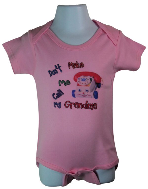 Don't Make Me Call My Grandma Pink Baby Bodysuit